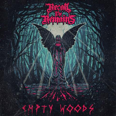 Empty Woods
