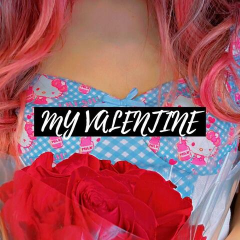 My Valentine