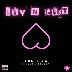 Lust (onGawd) (feat. Luke Lively)
