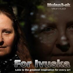 For Ivuska
