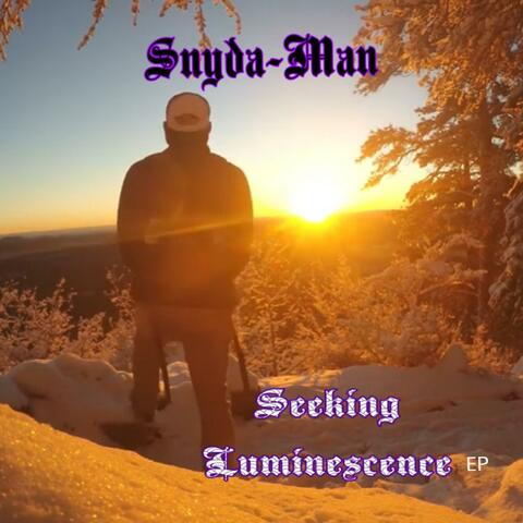 Seeking Luminescence EP