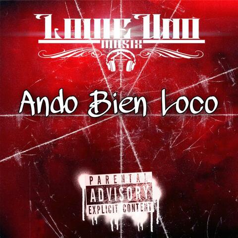 Ando Bien Loco