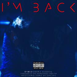 I'm Back