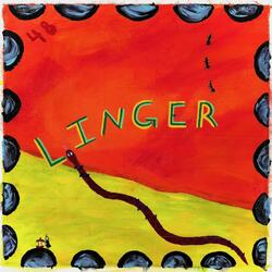 Linger