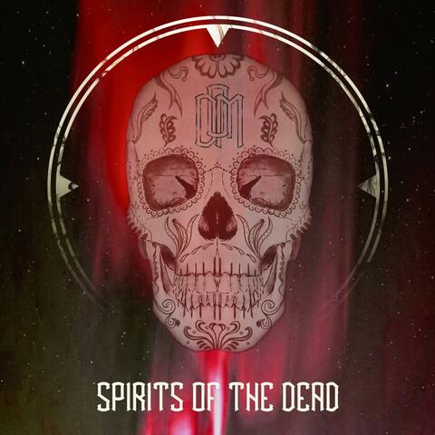Spirits Of The Dead