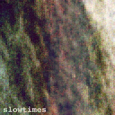 SlowTimes
