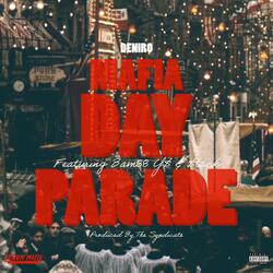 Mafia Day Parade (feat. Bam 88, YS & Stack)