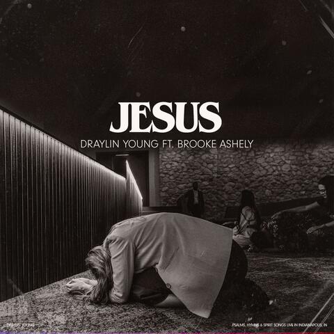 Jesus (feat. Brooke Ashely) [Single Version]