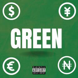 Green (feat. Karisse G)