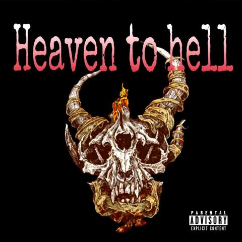 Heaven To Hell EP