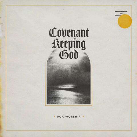 Covenant Keeping God