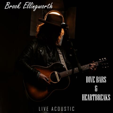 Dive Bars & Heartbreaks