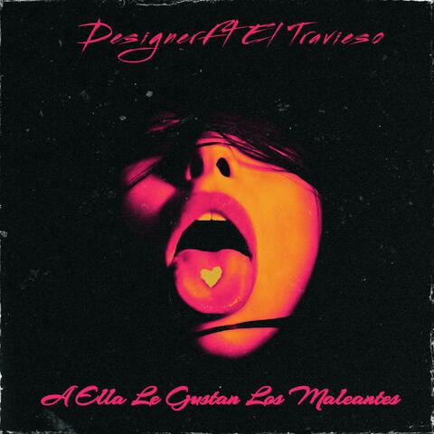 A Ella Le Gustan Los Maliantes  (feat. El Trav13so)