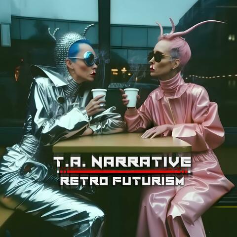 Retro Futurism
