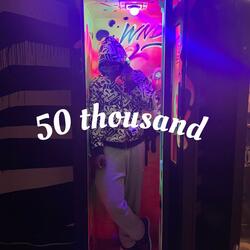 50 Thousand