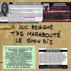 Doc Reggae t'as marabouté le show-biz