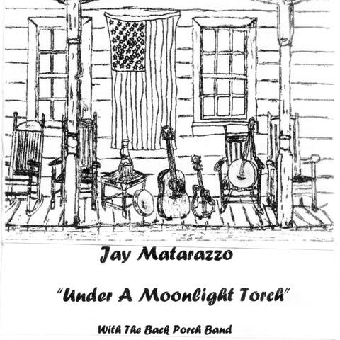 Under A Moonlight Torch