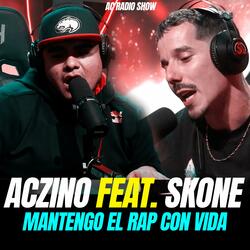 AcZino/Skone Mantengo el Rap con vida