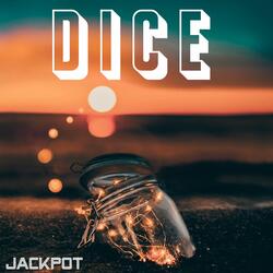 Dice (Mash Up)