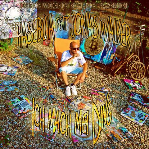 Ich mach mei Ding (feat. Hasebuia, Jonas Walker & Keyoh)