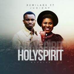 Holy Spirit Reprise (feat. Judikay)
