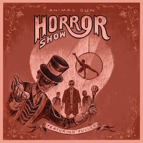 Horror Show (feat. Fuller)