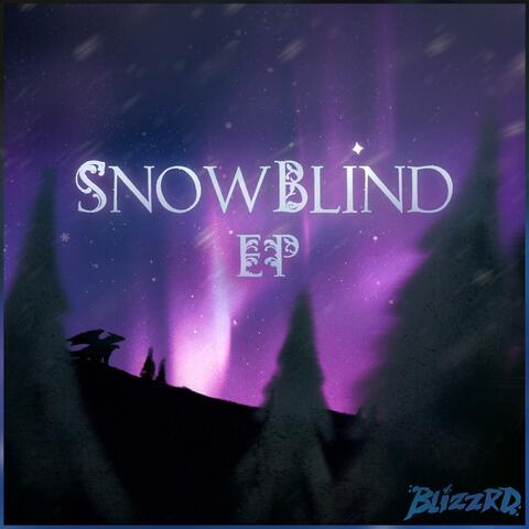 Snowblind EP
