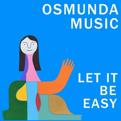Let it Be Easy