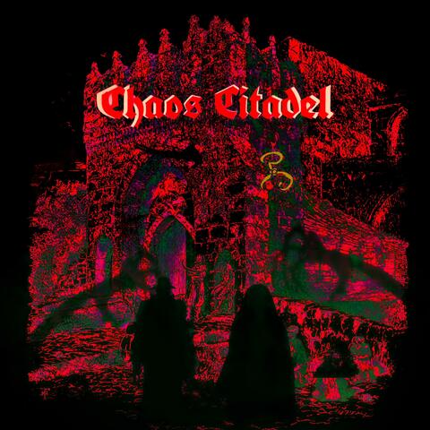 Chaos Citadel