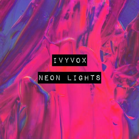 NEON LIGHTS