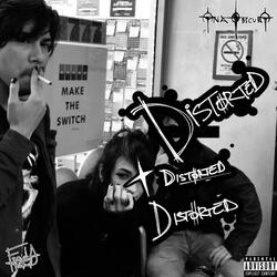 DISTORTED. (feat. Ana Obscura)