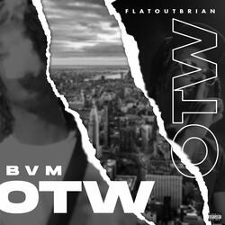 OTW (feat. Flatoutbrian)