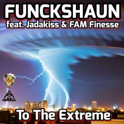 To The Extreme (feat. Jadakiss, F.A.M Finesse & Anno Domini Nation)