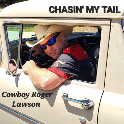 Chasin' My Tail