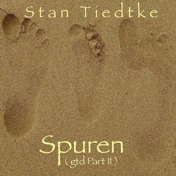 Spuren (gtd Part II)