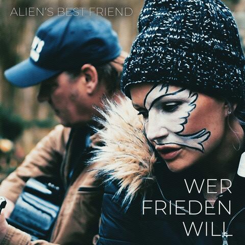 WER FRIEDEN WILL