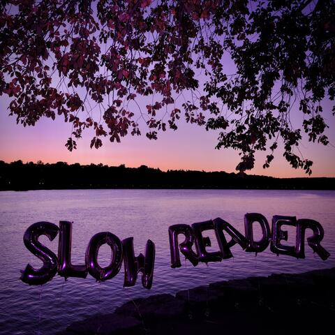 slow reader