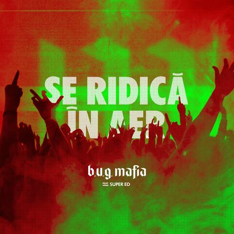 Se Ridica In Aer (feat. Super ED)