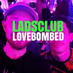 LOVEBOMBED