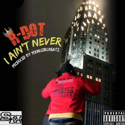 I Ain't Never
