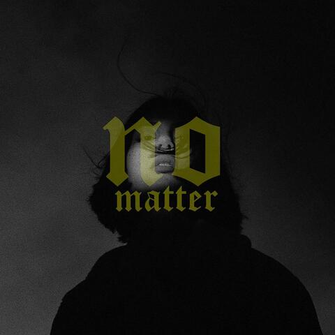 no matter