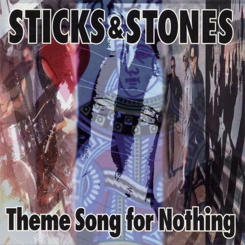 Theme Song For Nothing