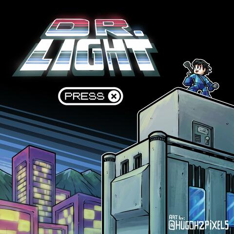 Dr. Light (Dr Mobius 2023 Remix)