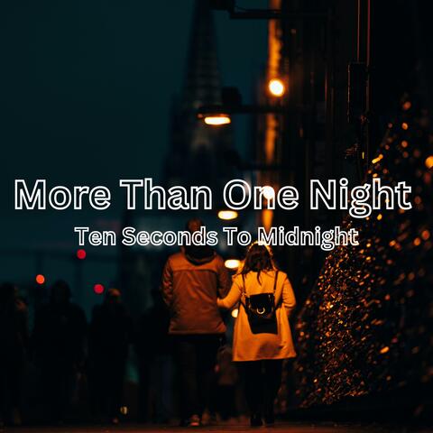 More Than One Night