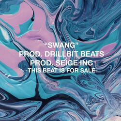 Swang (feat. Seige Inc)