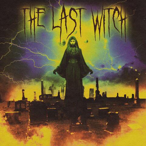 The Last Witch