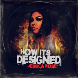 How Its Designed