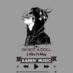 Karen Song "I'm Not a Doll