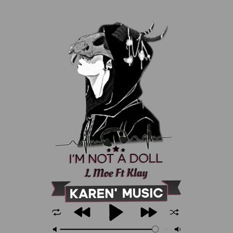 Karen Song "I'm Not a Doll