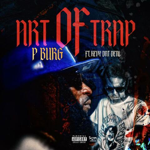Art Of Trap (feat. Kevy Dat Deal)